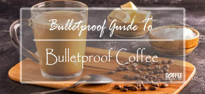 Bulletproof Guide to, er, Bulletproof Coffee! (recipe)